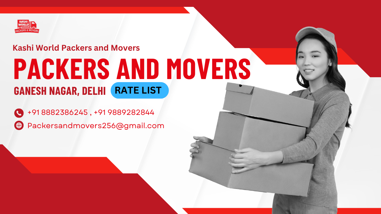 Read more about the article Rate list Kashi world packers movers delhi