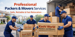 Read more about the article Fast and On-Time Delivery – Kashi World Packers and Movers