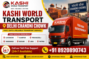 Read more about the article Kashi World Transport Delhi Chandni Chowk
