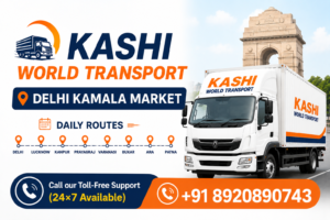 Read more about the article Kashi World Transport Delhi Kamala Market