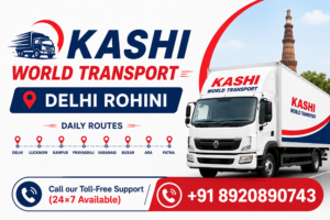 Read more about the article Kashi World Transport Delhi Rohini