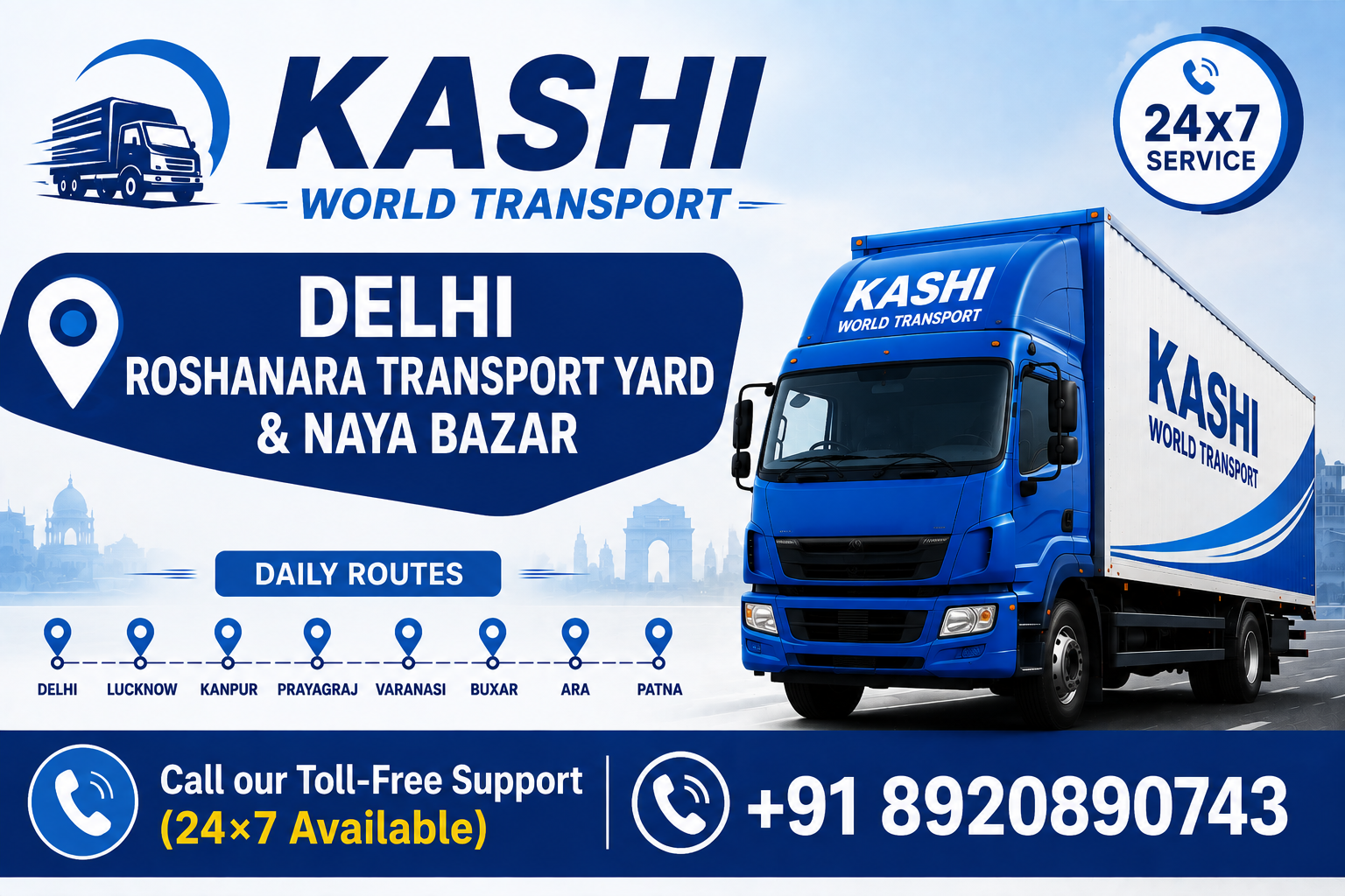 Kashi World Transport Delhi Roshanara Transport Yard & Naya Bazar